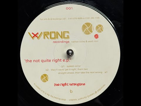 Two Right Wrongans - System Error (1997)