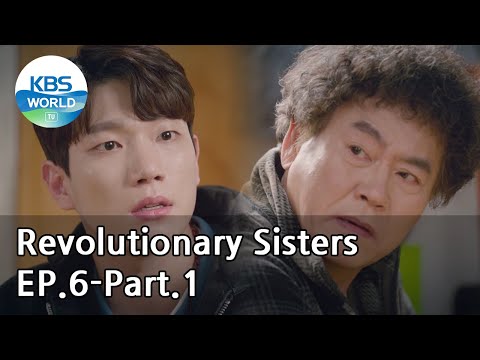 Revolutionary Sisters EP.6-Part.1 | KBS WORLD TV 210404