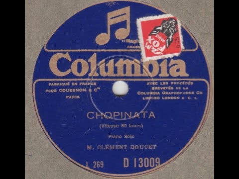 Clément Doucet " Chopinata "  1925