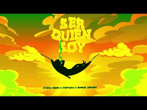 Frank Miami, Farruko y Gomba Jahbari - Ser Quien Soy (Official Music Audio)