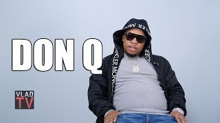 Don Q Explains "I'm Never Gonna Play Safaree" Line from 'Words of Wisdom' (Part 4)