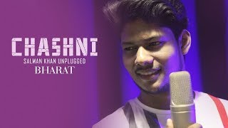 Chashni Song - Bharat | Salman Khan, Katrina Kaif | Vishal &amp; Shekhar ft. Abhijeet Srivastava | R JOY