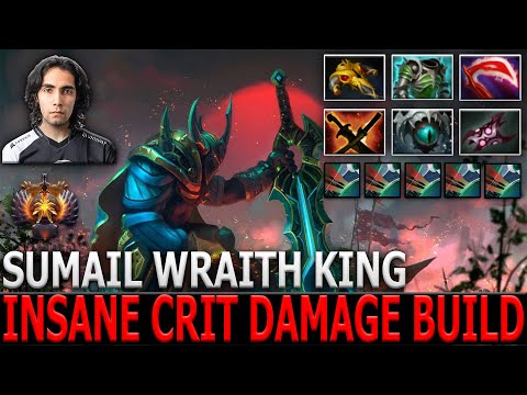 SUMAIL | Wraith King | Insane Crit Damage Build | Dota 2 | Pro Gameplay | Highlights