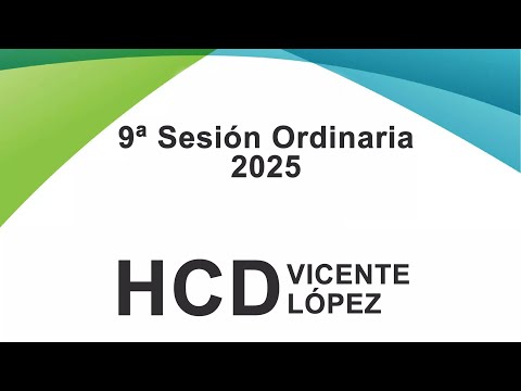 9ª Sesión Ordinaria - HCD Vicente López