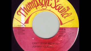 Johnny Clarke - Can&#39;t Stop Me Now + Version Killer Roots