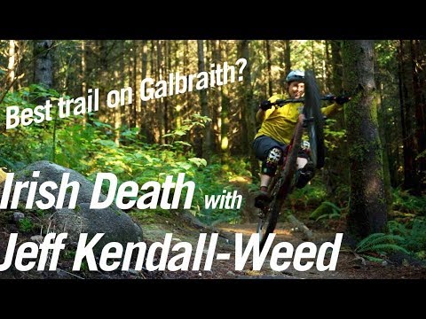 Irish Death trail | Galbraith Mountain | Jeff Kendall-Weed | Shredit 01