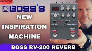 Video thumbnail for Boss RV-200 - Boss's New Inspiration Machine by The Studio Rats