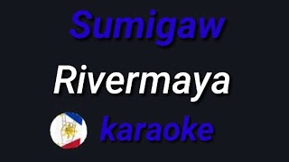 Sumigaw (Rivermaya) karaoke