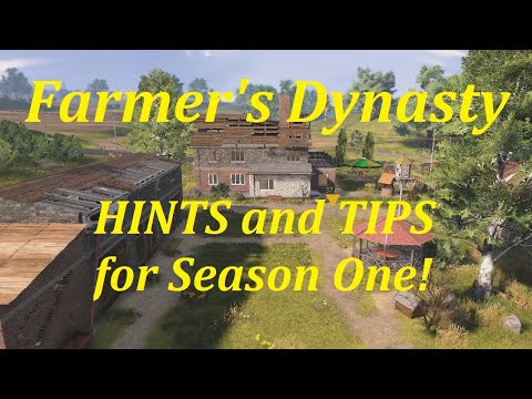 Farmer's Dynasty - Hints and Tips for Season One!