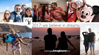 2017: we believe in dreams.