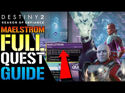 Destiny 2: Maelstrom FULL QUEST GUIDE! Lightfall (Season Of Defiance)