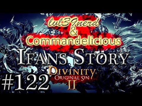 Divinity: Original Sin 2 - Ifans Story (co-op) - 122