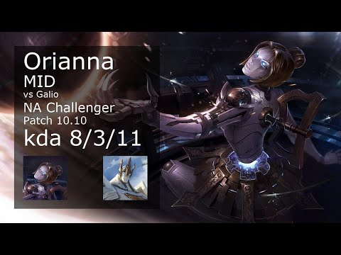 Orianna Mid vs Galio - NA Challenger 8/3/11 Patch 10.10 Gameplay