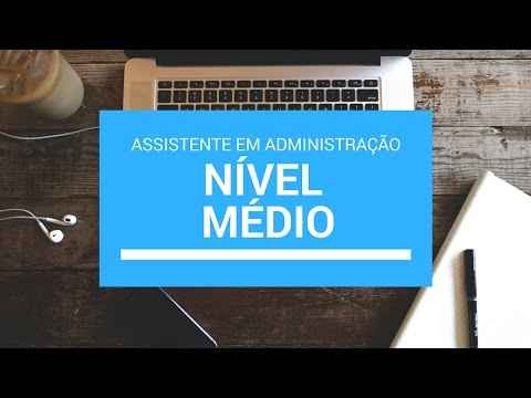 Concurso UFF Edital 2017: Apostila Assistente em Administração