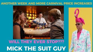 Yet more Carnival Cruise Line Price Increases, as always without notice...