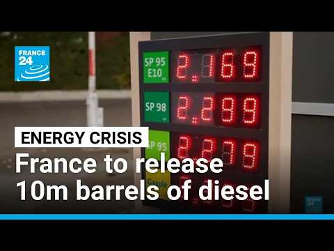 France to release 10m barrels of diesel in bid to curb rising prices