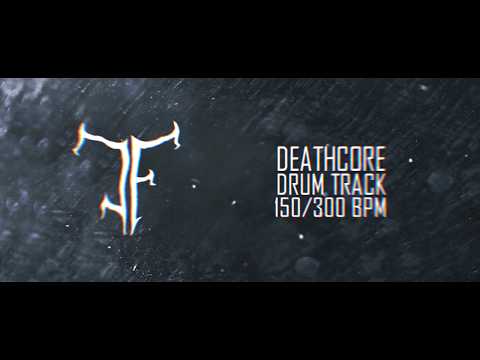 🥁FREE DEATHCORE DRUM TRACK 150/300 BPM🥁 #DrumTrack #FreeDrumTrack