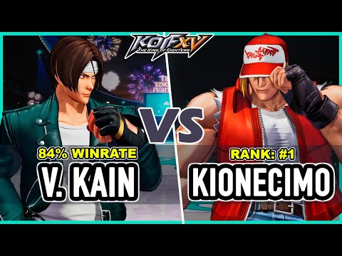 KOF XV 🔥 Violent Kain (Kyo/K'/Krohnen) vs Kionecimo (Terry/Rock/Kyo)