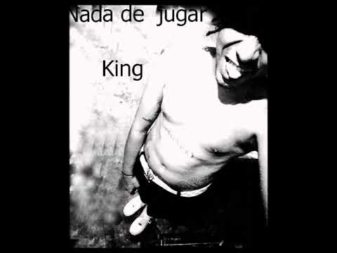 King  NADA DE JUGAR  2022