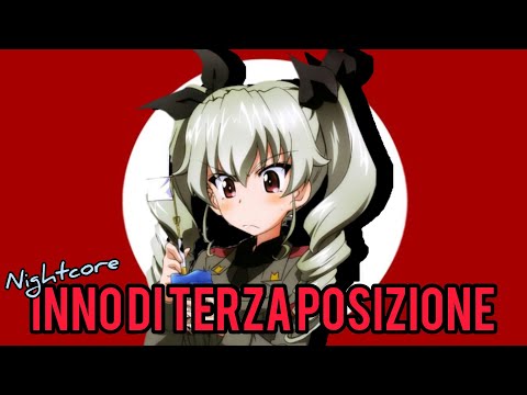 Nightcore - INNO DI TERZA POSIZIONE (ENG sub)