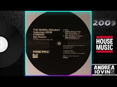 The Rivera Project Featuring Lizzie Curious - Sax Heaven (Robbie Rivera Juicy Ibiza Vocal Mix)