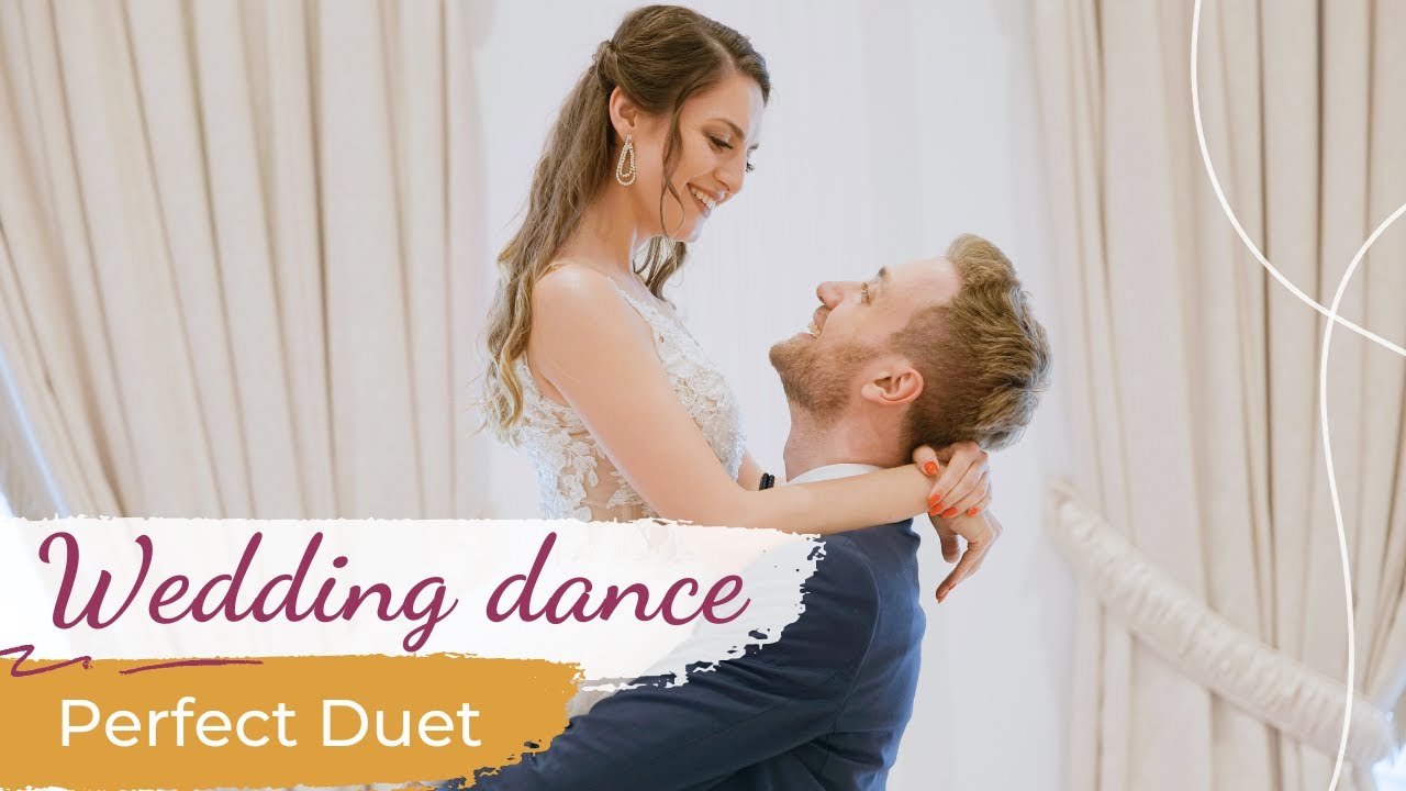 Perfect / Perfect Duet – Ed Sheeran
