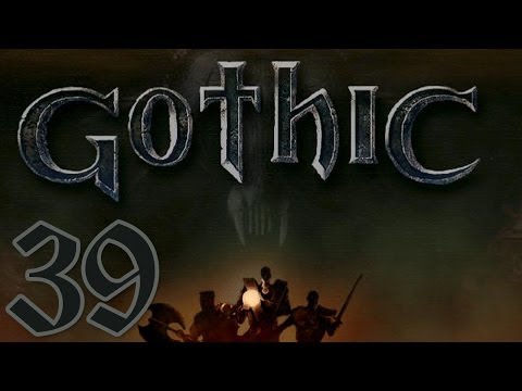 Let's Play Gothic [39] - Jumpscares