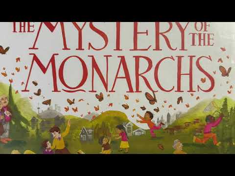 The Mystery of the Monarchs