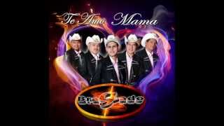 TE AMO MAMA  "BRAGADO"