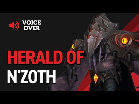 Herald of N'zoth Voice Over - Patch 8.2