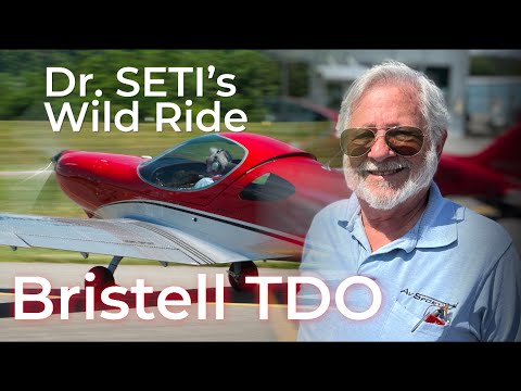 RARE Bristell TDO - Dr SETI's Wild Ride