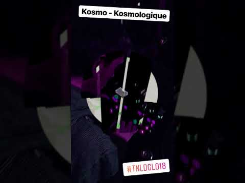 TNLDGL018 - Kosmo  "Kosmologique”