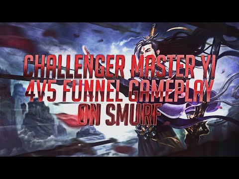 CHALLENGER MASTER YI 4V5 FUNNEL GAMEPLAY ON SMURF