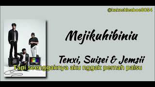 Download lagu Mejikuhibiniu (Diantara) – Tenxi, Suisei & Jemsii | Lirik Lagu Galau Hits mp3