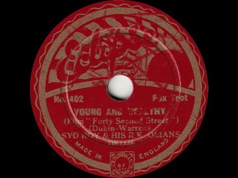 Sid Roy And His R.K.Olians - Young And Healthy
