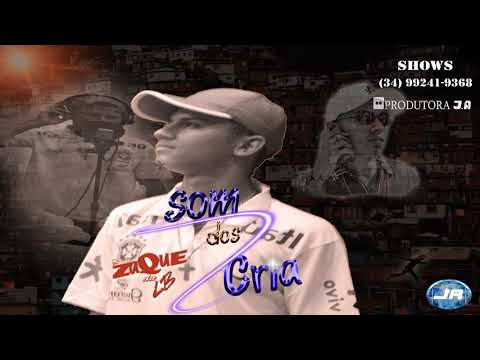 Mc Zaque da LB  - Som dos Cria (Áudio Oficial)