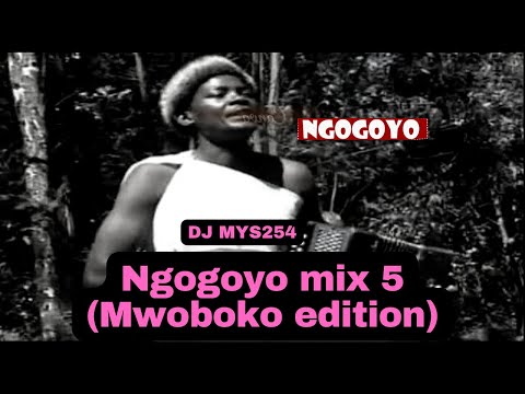 Dj Mysh254   Ngogoyo Mix 2022 Volume 5 Mwoboko Edition