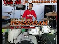 Ucik Ab Drummer PENASARAN H Rhoma Irama COVER Dangdut