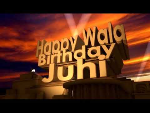Happy Birthday Juhi