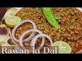 Rawa Ki Dal Dasi Dal Ki Recipe By Family Kitchen 786