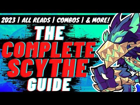 *2023* ULTIMATE COMPLETE SCYTHE GUIDE - ALL DODGE READS (90+ Damage), COMBOS, TIPS/TRICKS & MORE!
