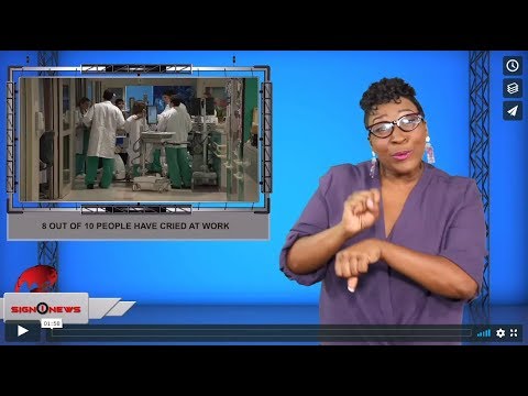 8 out of 10 people have cried at work (ASL - 8.17.19)