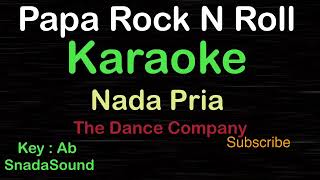 Download lagu Papa Rock N Roll-The Dance Company|KARAOKE NADA PRIA​⁠ -Male-Cowok-Laki-laki@ucokku mp3