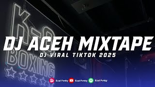 Download lagu DJ ACEH MIXTAPE TERBARU DJ ACEH BOXING FULL BASS VIRAL TIKTOK YANG KALIAN CARI mp3