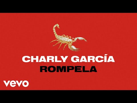 Charly García - Rompela (Official Visualizer)