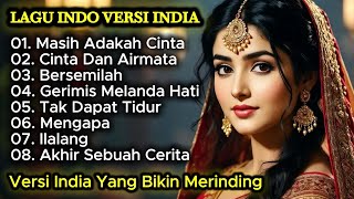 Download lagu LAGU INDO VERSI INDIA | Kumpulan Lagu Indonesia Nuansa Bollywood mp3