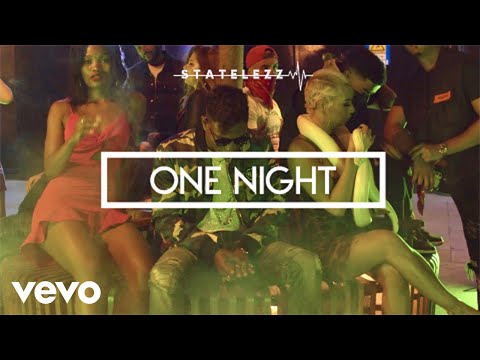 Statelezz, Havillah - One Night (Official Video)
