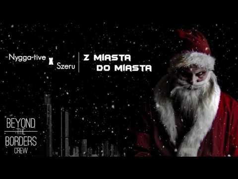 Nygga-tive x Szeru - Z miasta do miasta #WEEKnijTo! 10