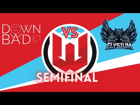 ELYSIUM VS DOWN BAD | SEMI FINAL | WSOE Online V Tournament