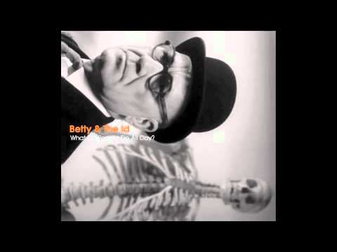 Betty & The Id - Dead Man's Records(In A Charity Shop)